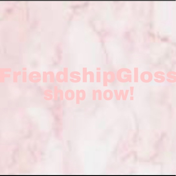 friendshipgloss